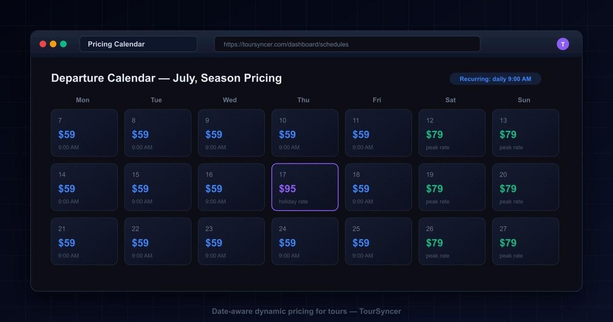 Dynamic Pricing for Tours (2026 Guide)